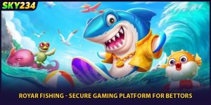 Royar Fishing - Secure Gaming Platform For Bettors
